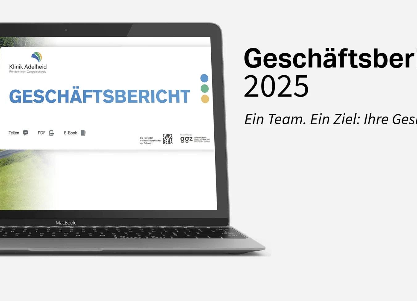 Geschäftsbericht 2025: Ein Team. Ein Ziel: Ihre Gesundheit